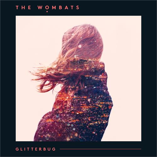 Wombats Glitterbug (LP)
